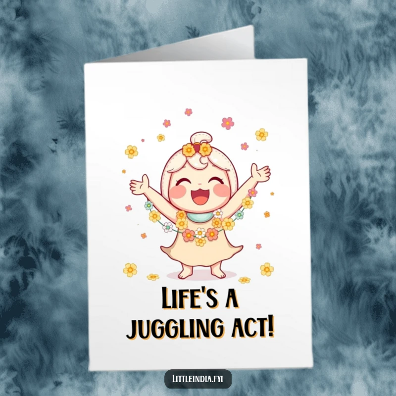 Funny Free Printable Birthday Card: Jubilant character smiles brightly while juggling several small flower garlands.