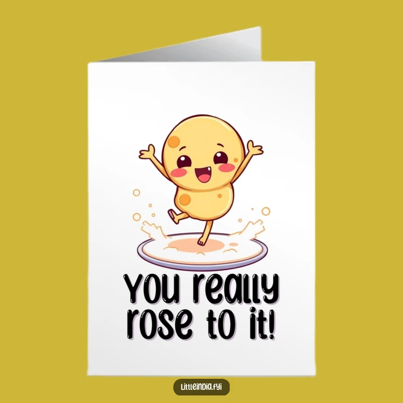 Free Printable Congrats Card: Roti's Floury Celebration Dance, Hilarious Downloadable